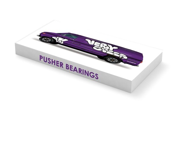 Pusher | Bearings | Very Speed